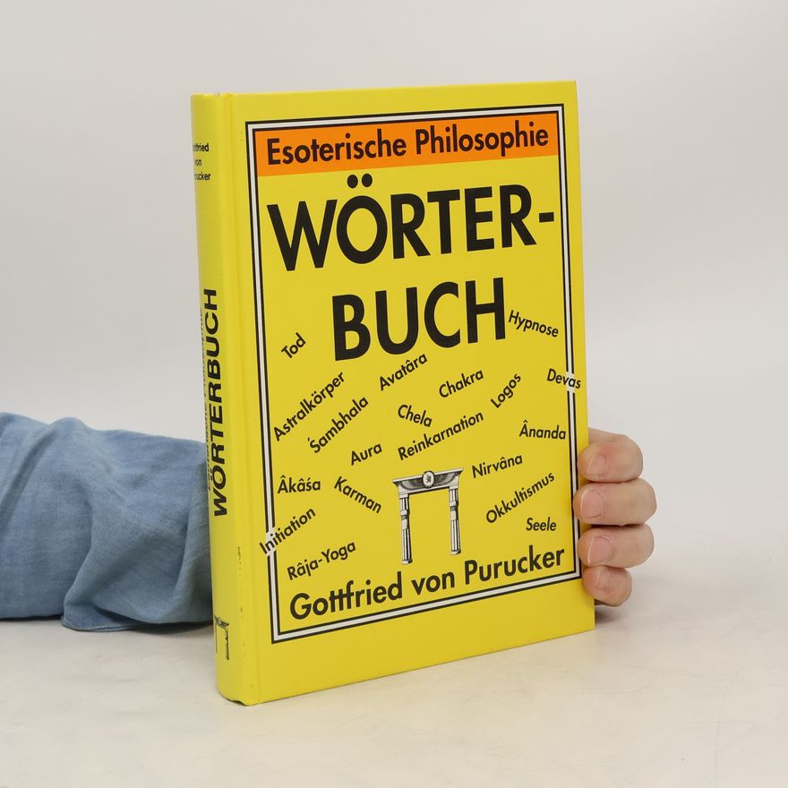 Gottfried de Purucker Esoterische Philosophie, Wörterbuch