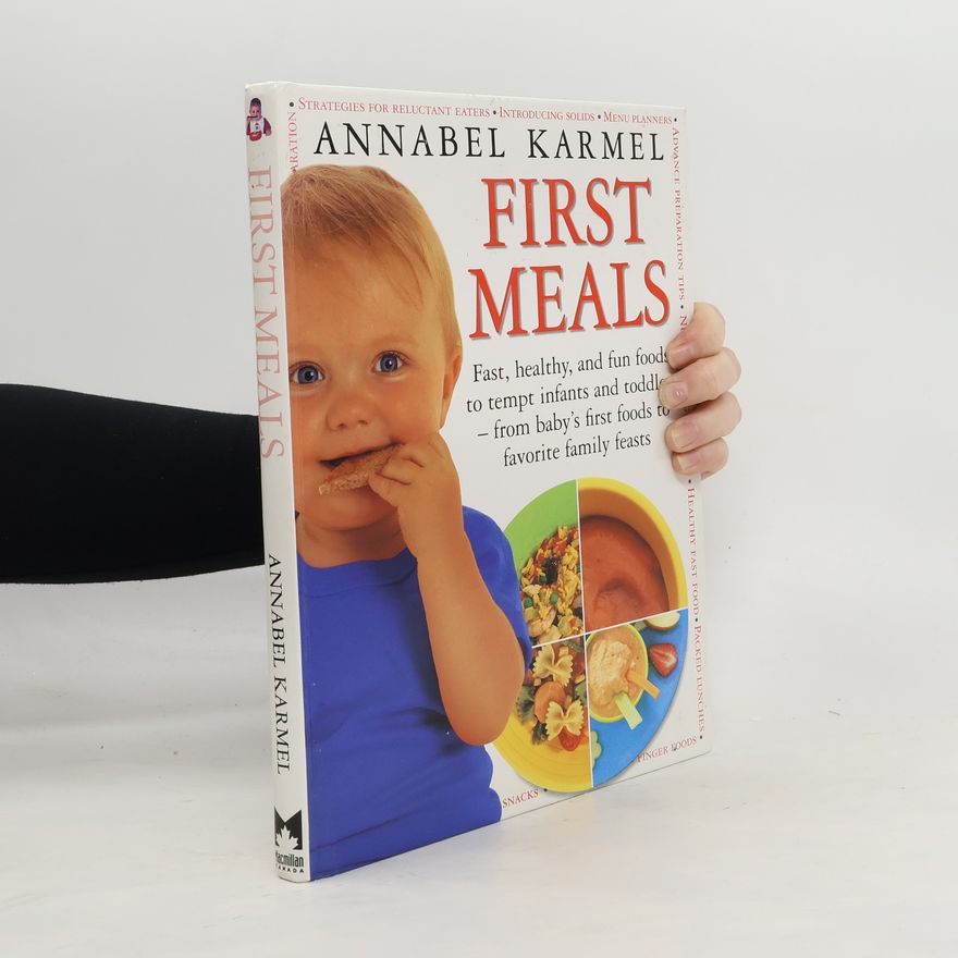 Annabel Karmel First Meals
