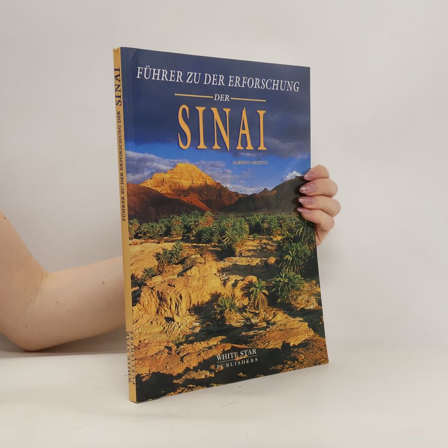 Alberto Siliotti Führer zu der Erforschung Der Sinai