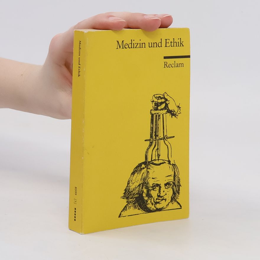 Hans-Martin Sass Medizin und Ethik