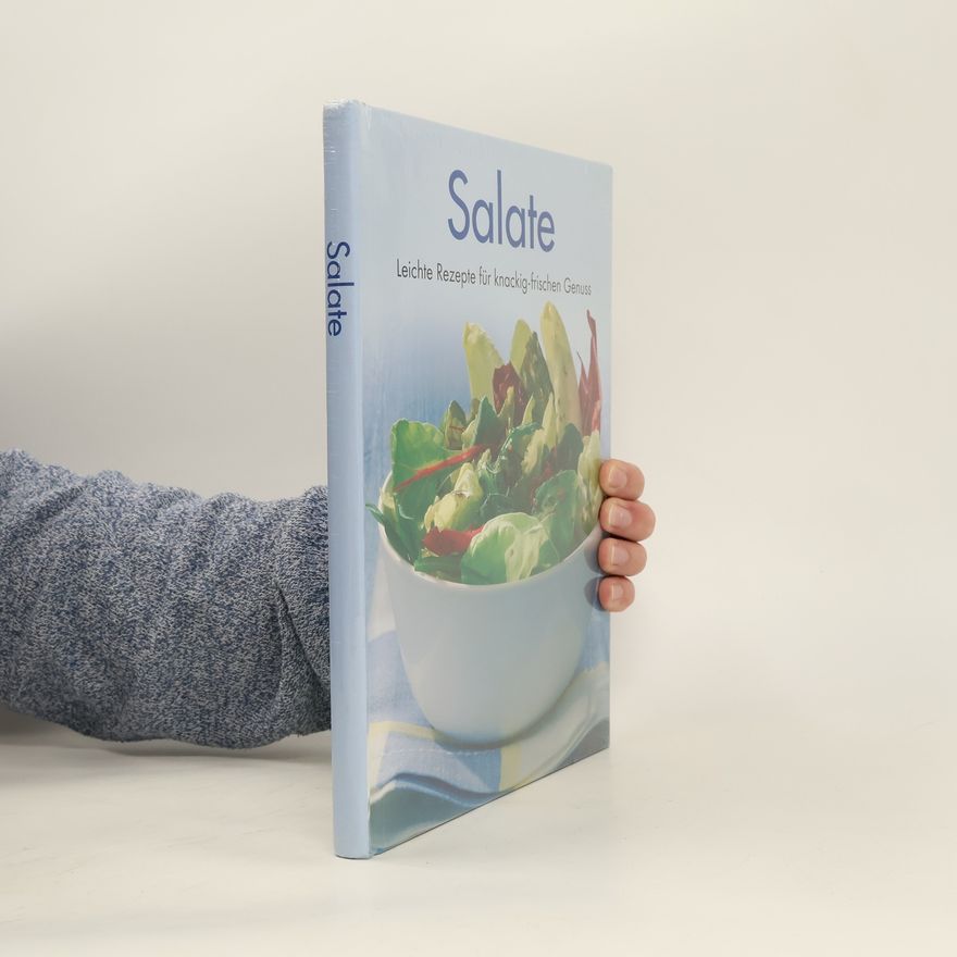 Autorenkollektiv Salate - Leichte Rezepte für knackig-frischen Genuss