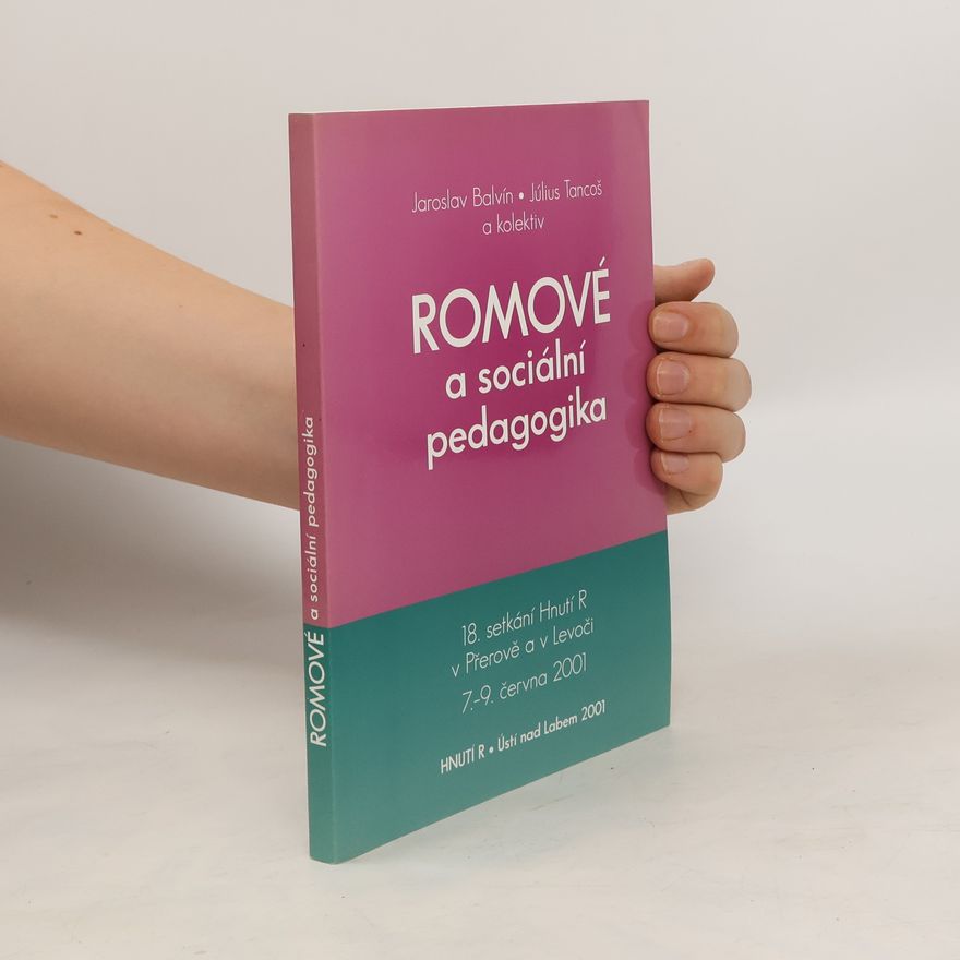 Jaroslav Balvín Romové a sociální pedagogika