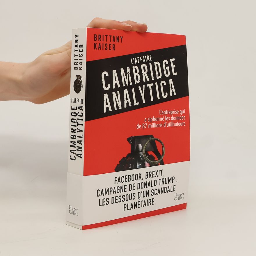 Brittany Kaiser L´affaire Cambridge Analytica