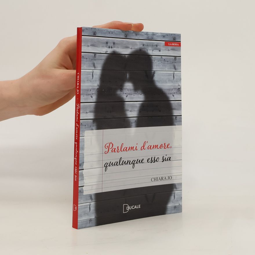 Chiarajo Parlami d'amore, qualungue esso sia