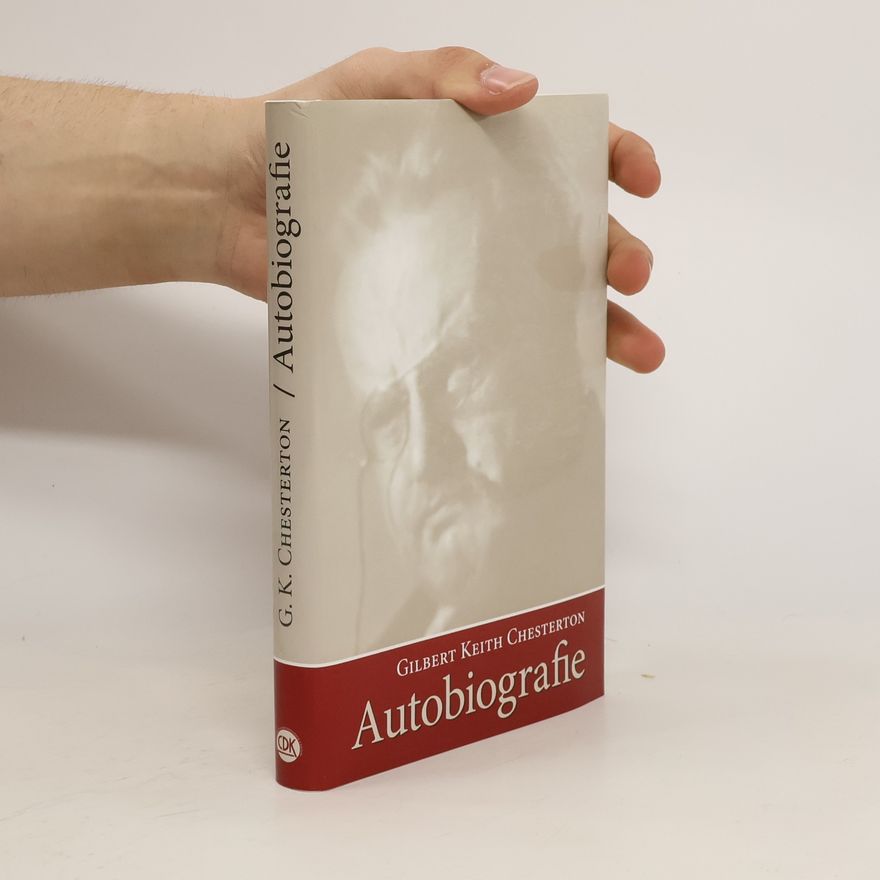 Gilbert Keith Chesterton Autobiografie