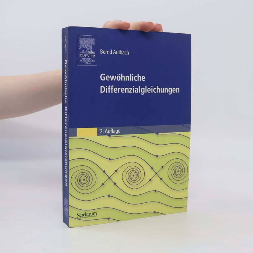 Bernd Aulbach Gewöhnliche Differenzialgleichungen