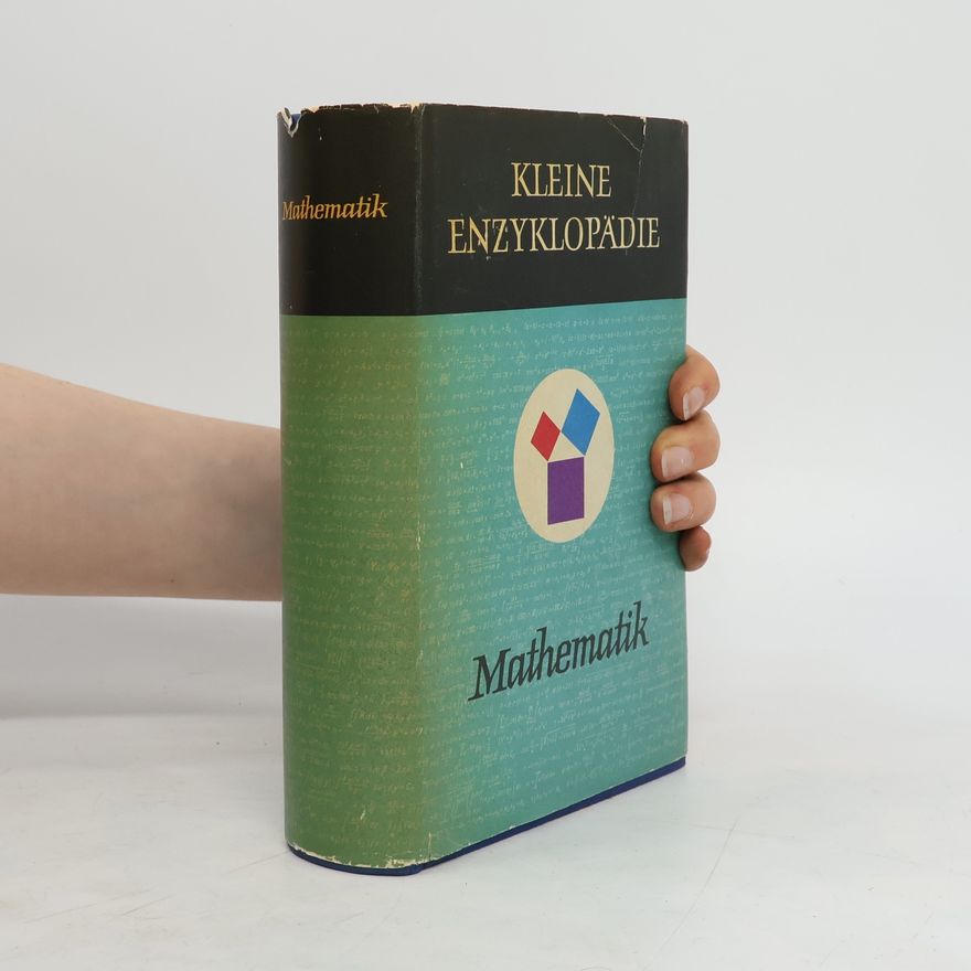 M. Hellwich Kleine Enzyklopädie. Mathematik