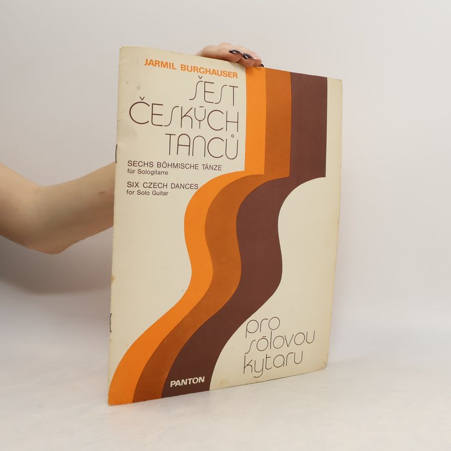Jarmil Burghauser  Šest českých tanců pro sólovou kytaru