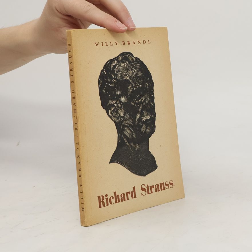 Willy Brandl Richard Strauss