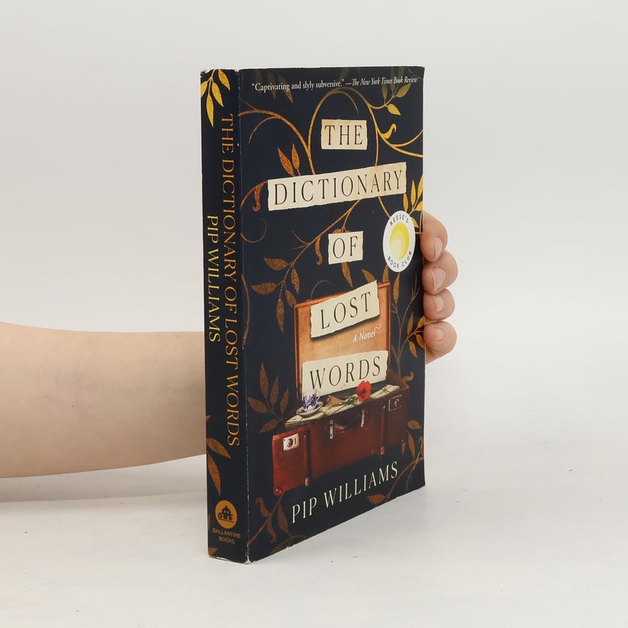 Pip Williams The Dictionary of Lost Words