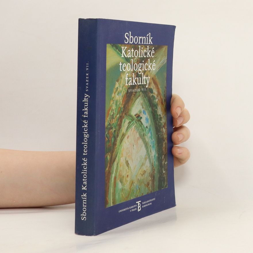 Autorenkollektiv Sborník Katolické teologické fakulty VII.