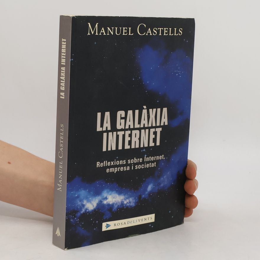 Manuel Castells La galàxia Internet