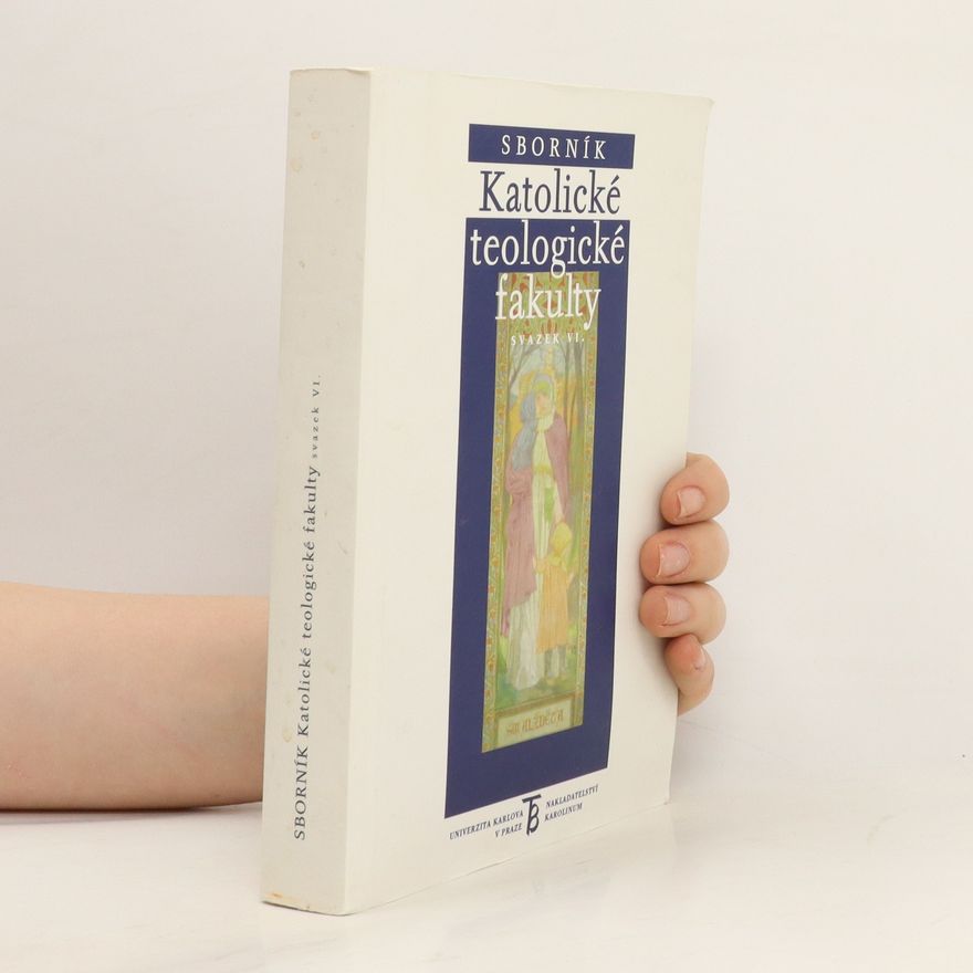 Autorenkollektiv Sborník teologické fakulty VI.