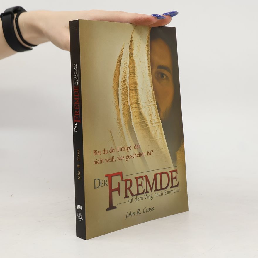 John Cross Der Fremde