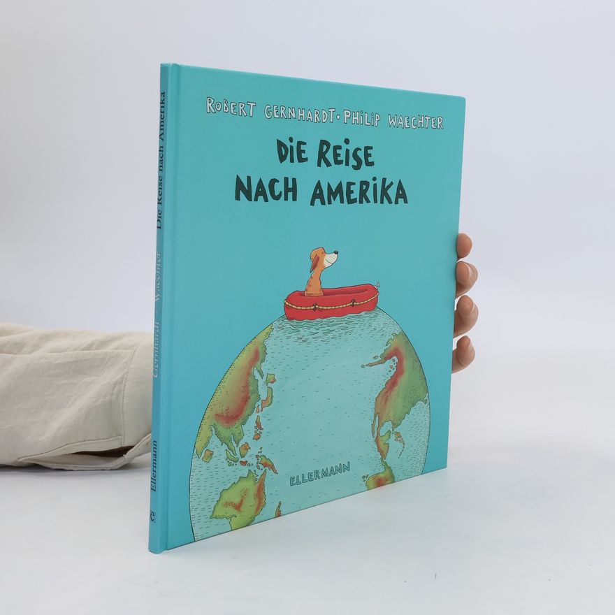 Robert Gernhardt Die Reise nach Amerika