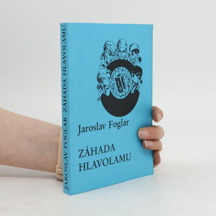 Jaroslav Foglar Záhada hlavolamu