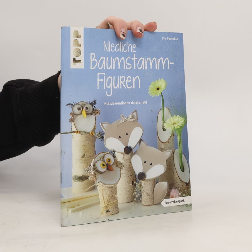 Pia Pedevilla Niedliche Baumstamm-Figuren