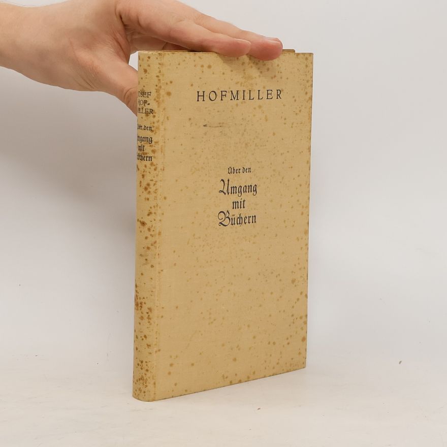 Josef Hofmiller Amgang mit Büchern