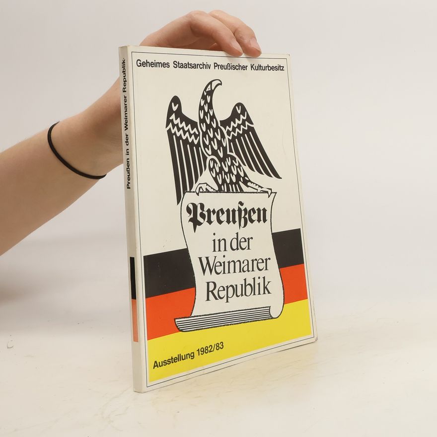 Ludwig Biewer Preussen in der Weimarer Republik