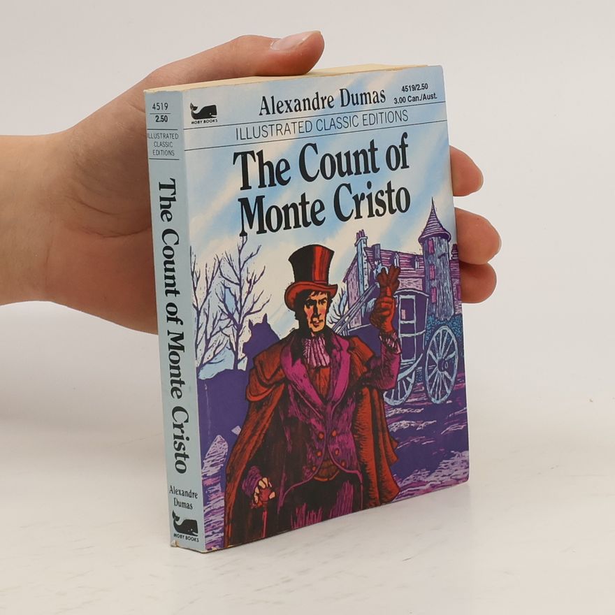 Alexandre Dumas der Ältere The Count of Monte Cristo