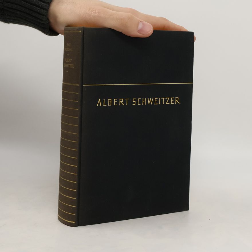 Jean Pierhal Albert Schweitzer