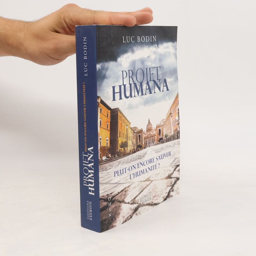 Luc Bodin Projet Humana