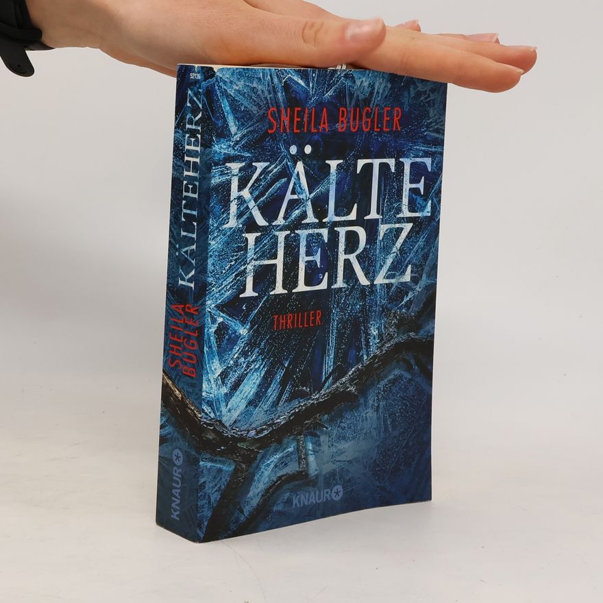 Sheila Bugler Kälteherz
