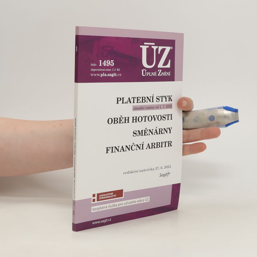 Kolektiv autorů Platební styk ; Oběh hotovosti ; Směnárny ; Finanční arbitr