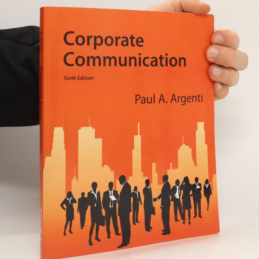 Paul A. Argenti Corporate Communication
