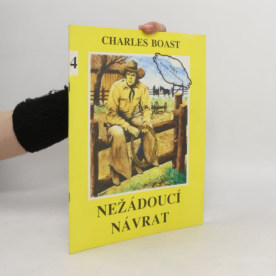 Charles Boast Nežádoucí návrat