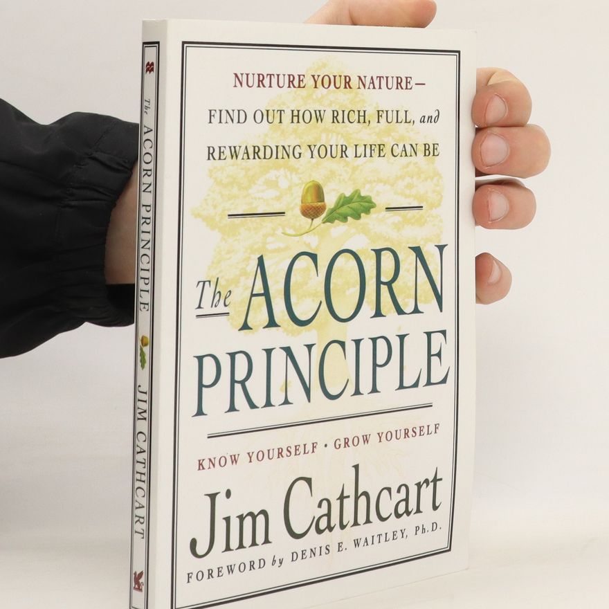 Jim Cathcart The Acorn Principle