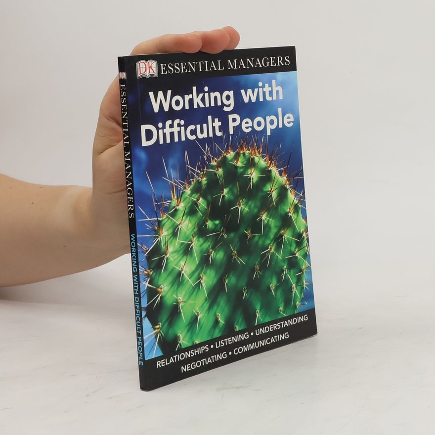 Raphael Lapin Working with Difficult People