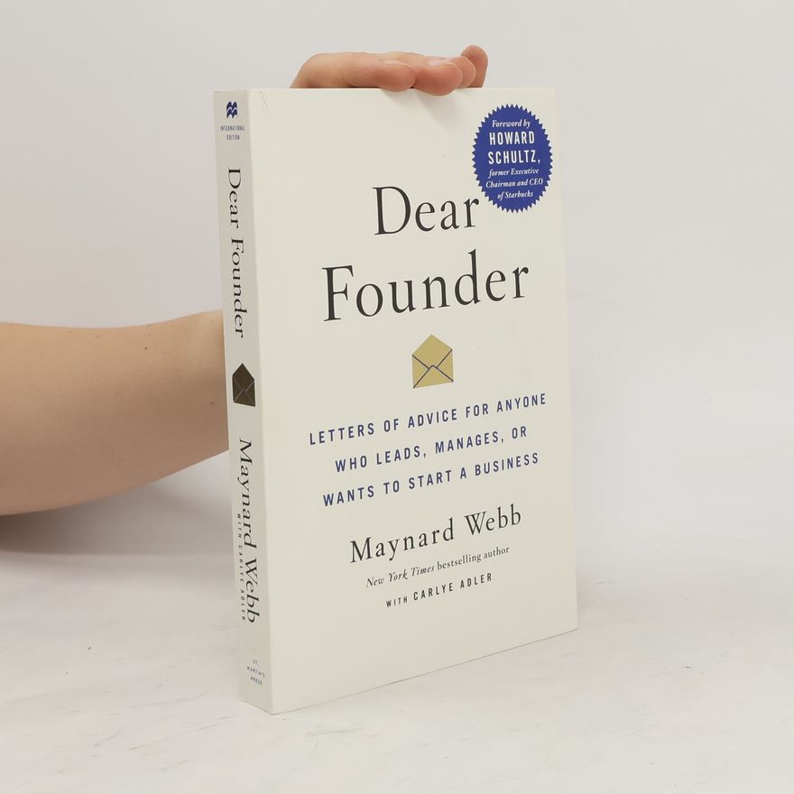 Maynard Webb Dear Founder