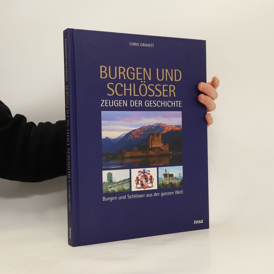 Christopher Gravett Burgen und Schlösser
