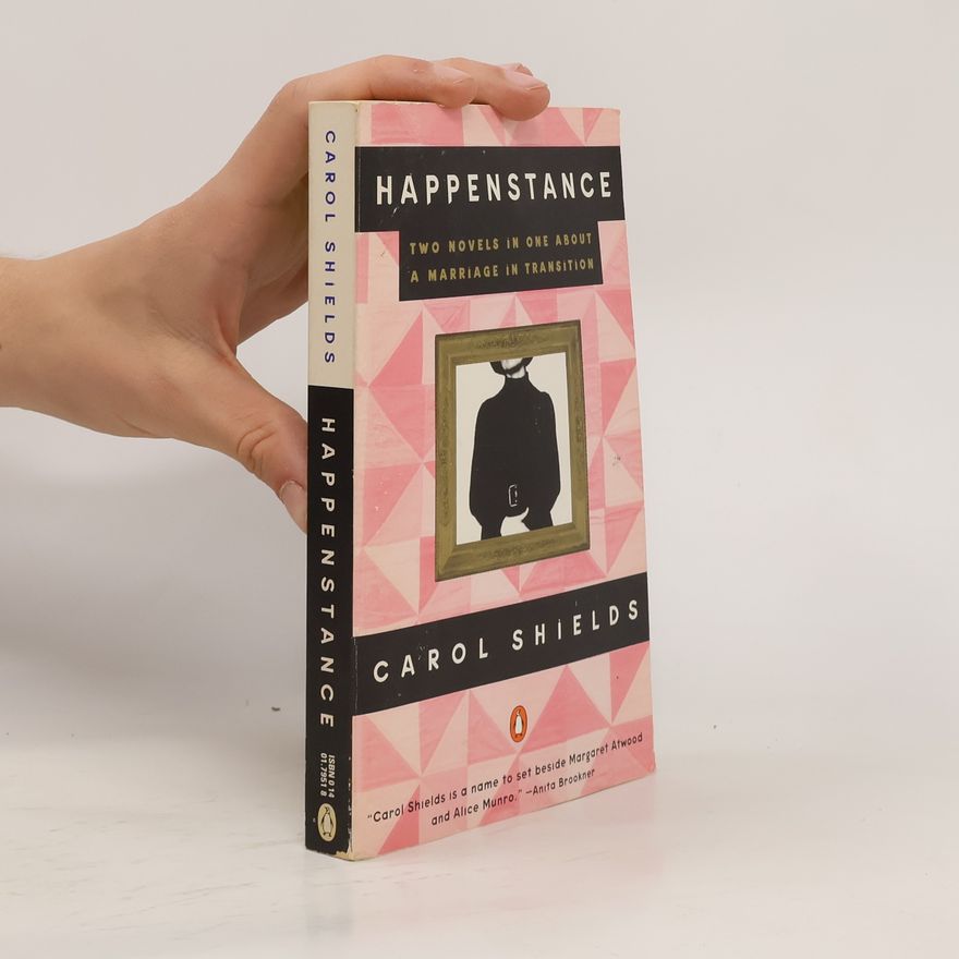 Carol Shields Happenstance