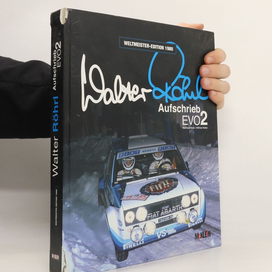 Wilfried Müller Walter Röhrl - Aufschrieb Evo2. Weltmeister-Edition 1980