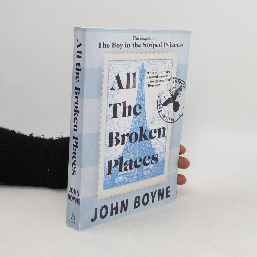 John Boyne All the broken places