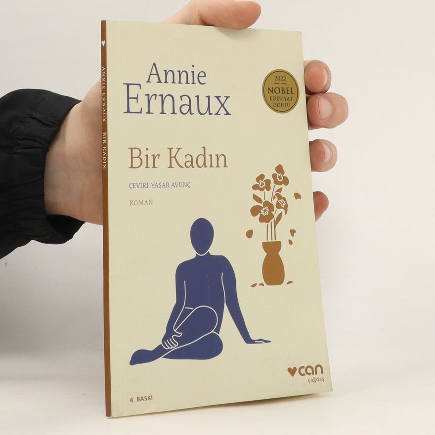 Annie Ernaux Bir Kadın