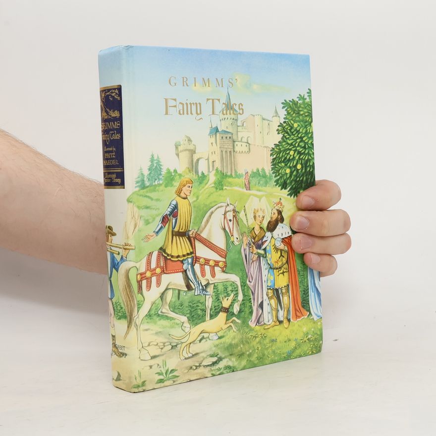Jacob Grimm Grimms' Fairy Tales