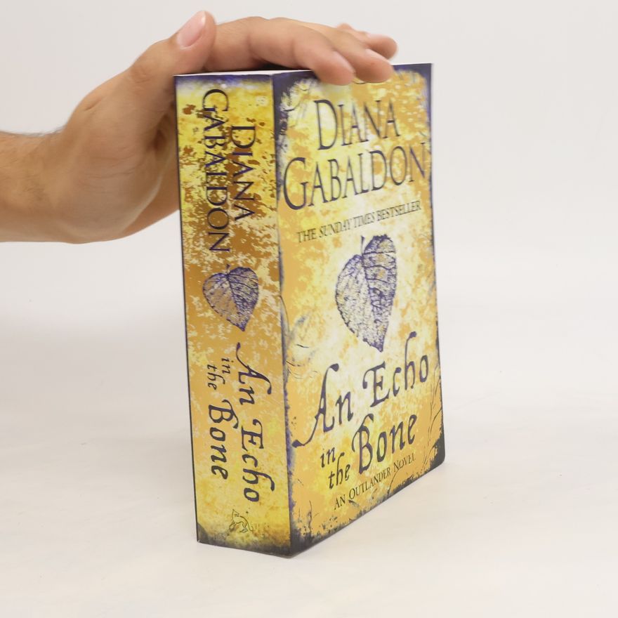 Diana Gabaldon An Echo on the Bone : A Novel
