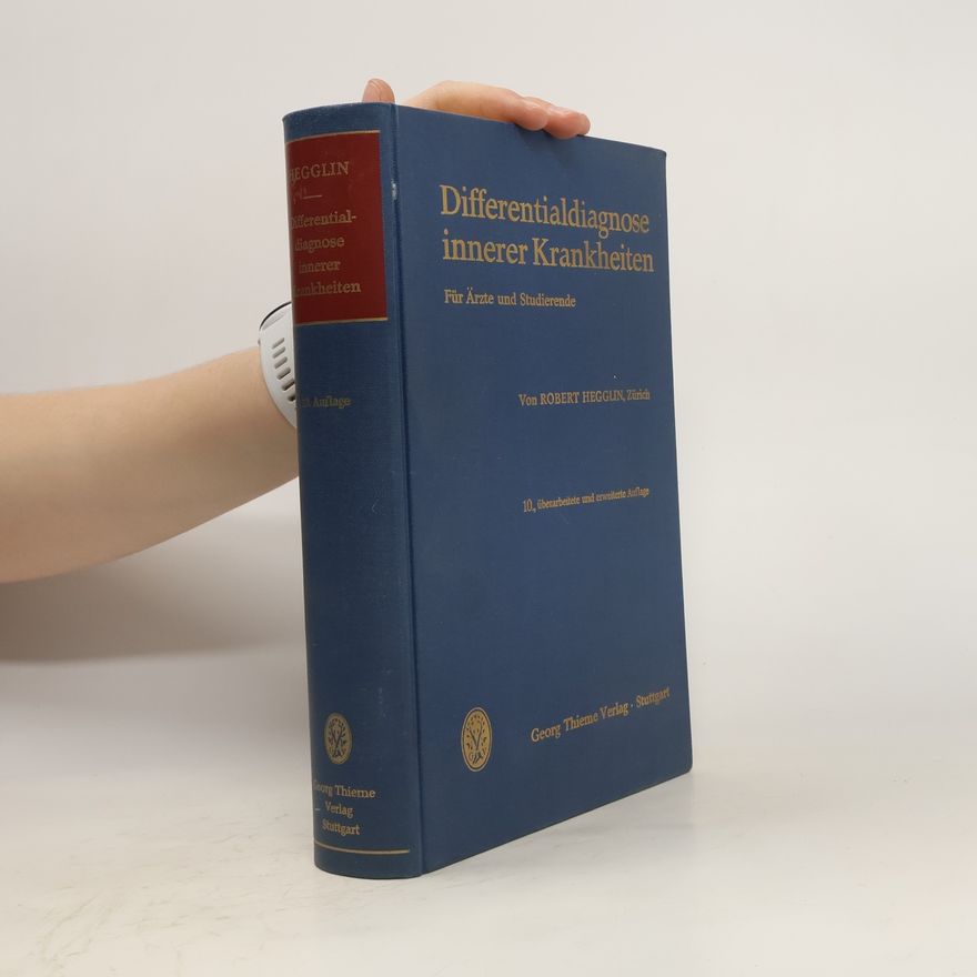 Robert Hegglin Differentialdiagnose innerer Krankheiten