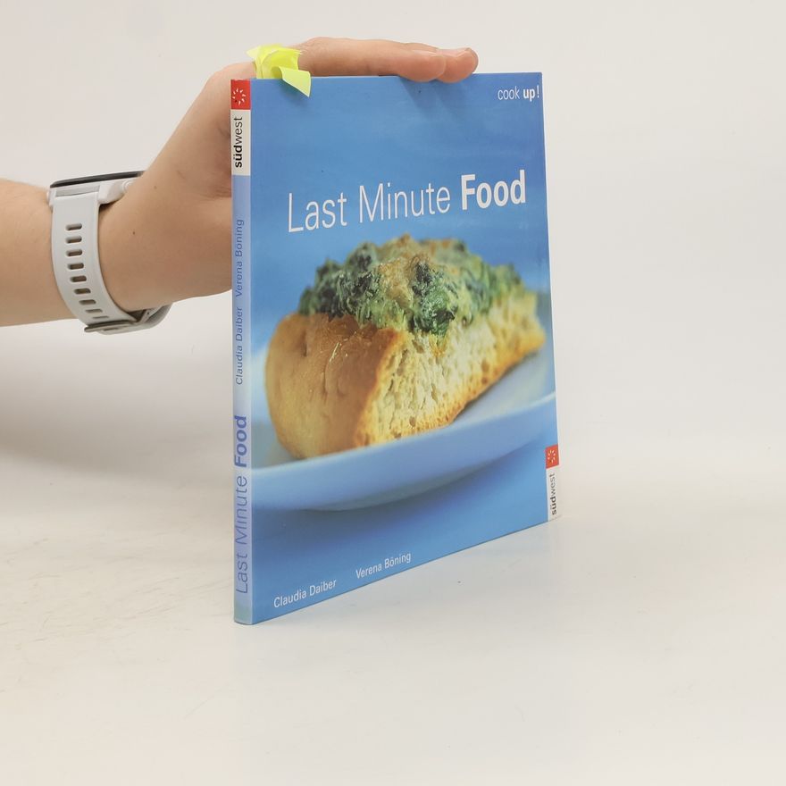 Claudia Daiber Last-Minute-Food