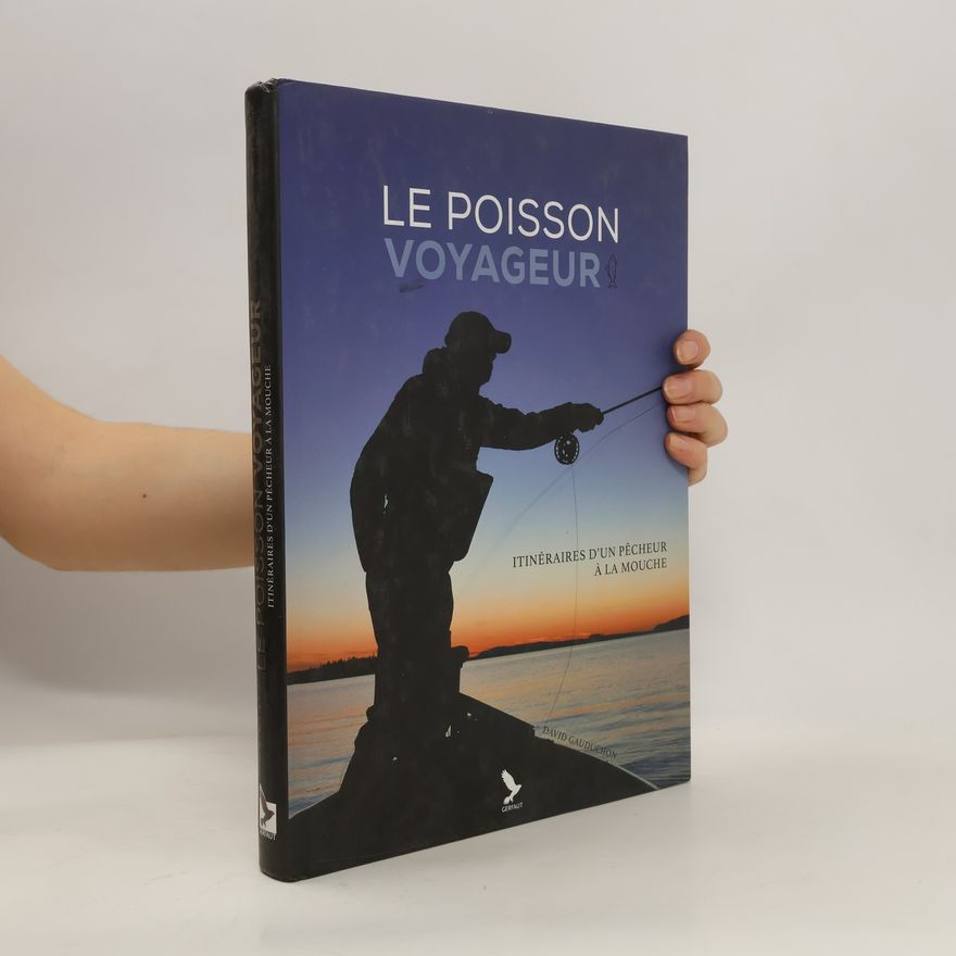David Gauduchon Le poisson voyageur