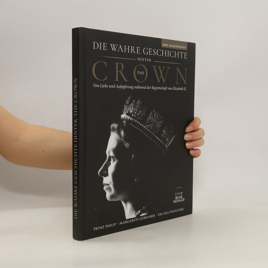 Johanna Hofer von Lobenstein Die wahre Geschichte hinter 'The Crown'. Von Liebe und Aufopferung während der Regentschaft von Elisabeth II.