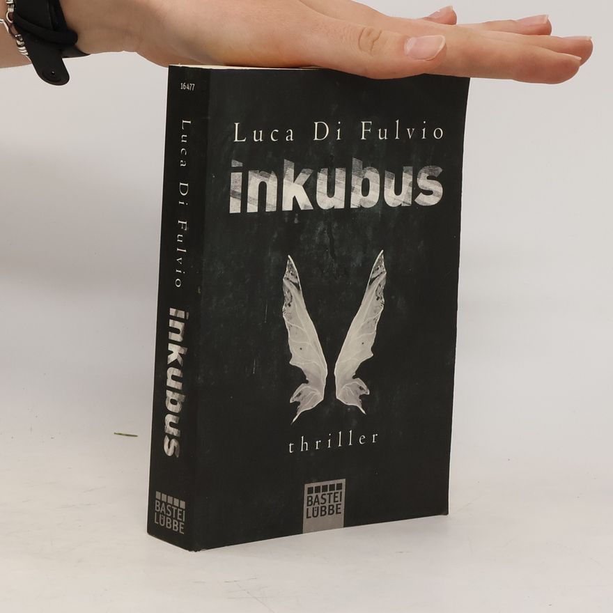 Luca Di Fulvio Inkubus