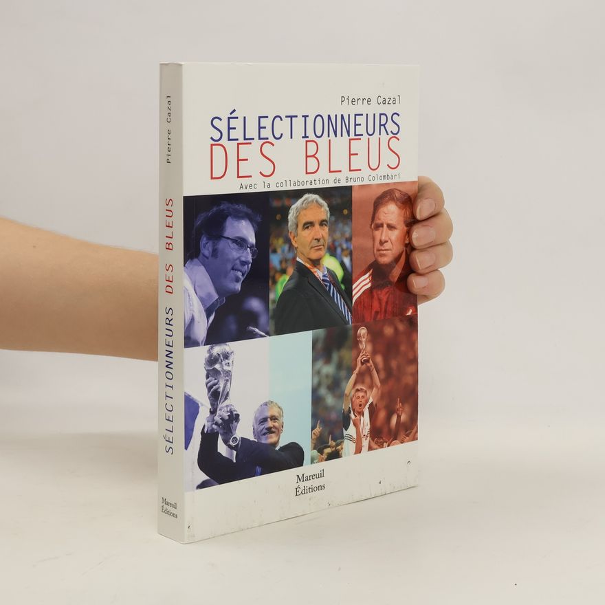 Pierre Cazal Selectionneurs des bleus