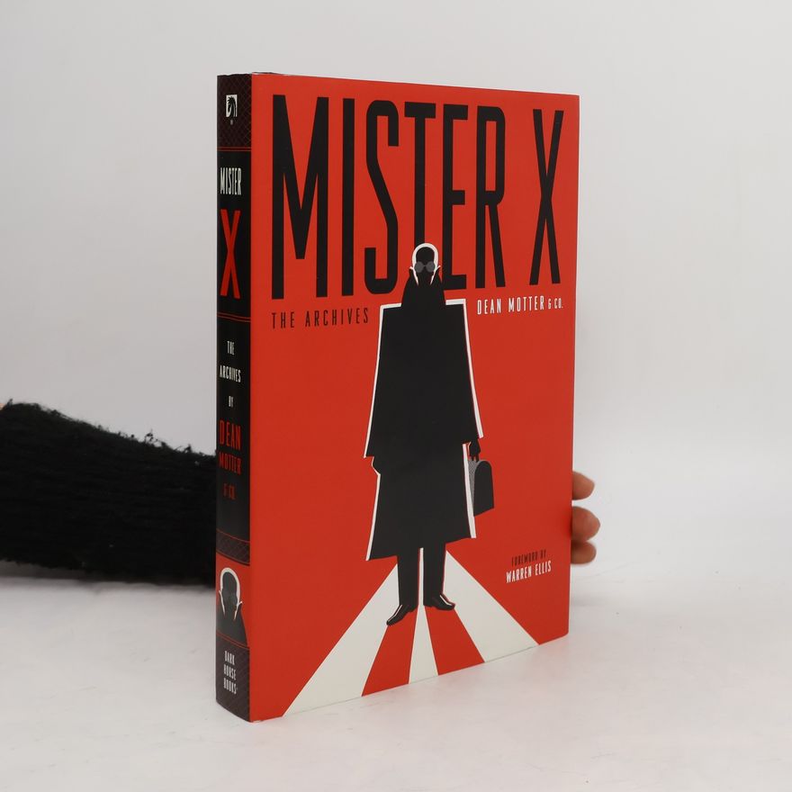 Dean Motter Mister X