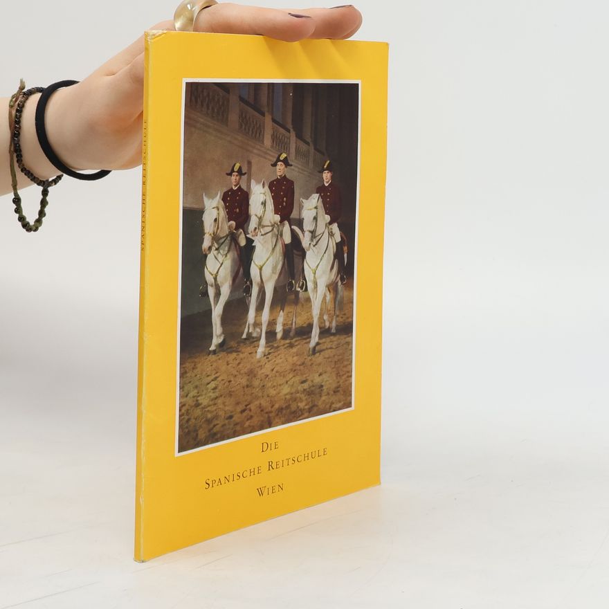 Various authors Die Spanische Reitschule Wien
