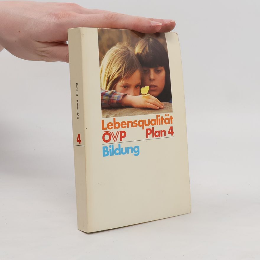 Autorenkollektiv Lebensqualität OVP Plan 4 Bildung