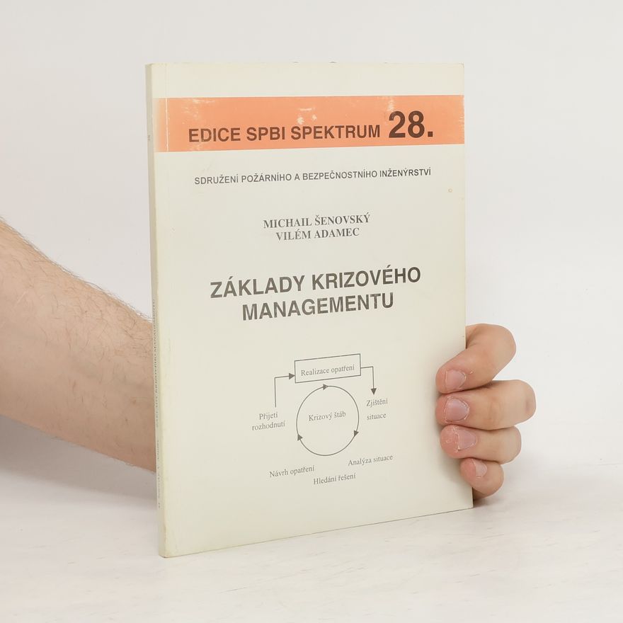 Vilém Adamec Základy krizového managementu